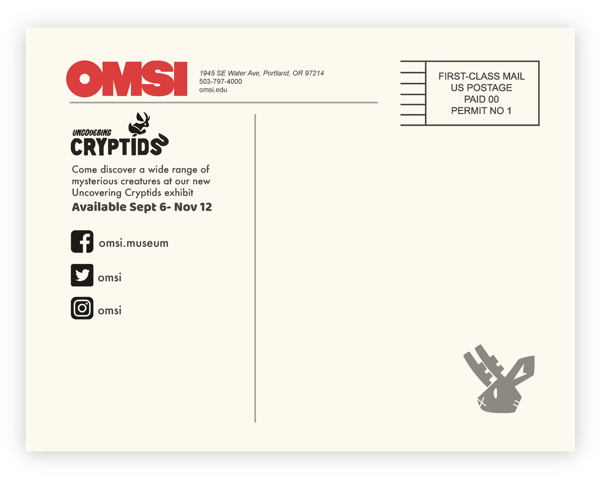 The back of a postcard-style mailer for the OMSI: Uncovering Cryptids exhibit